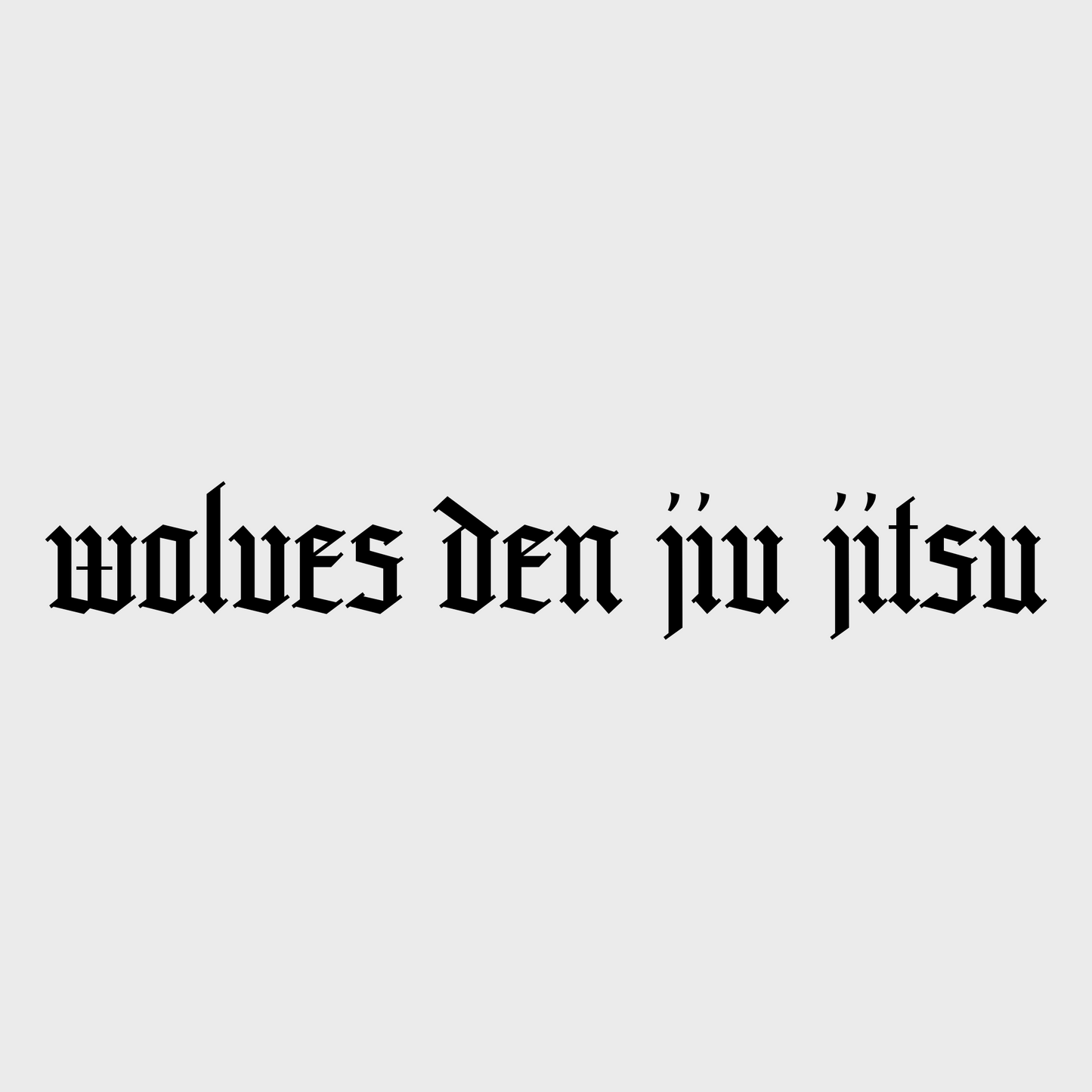 Wolves Den Jiu Jitsu Black Sticker